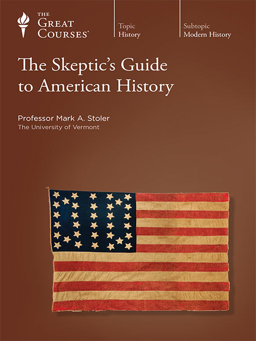 Title details for The Skeptic's Guide to American History by Mark Stoler - Available